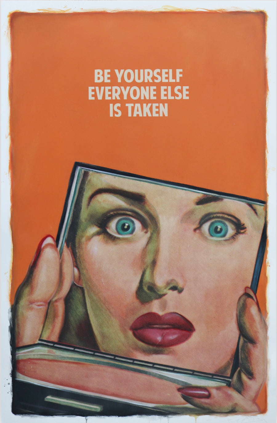 Be Yourself Everyone Else is Taken, 2021, The Connor Brothers